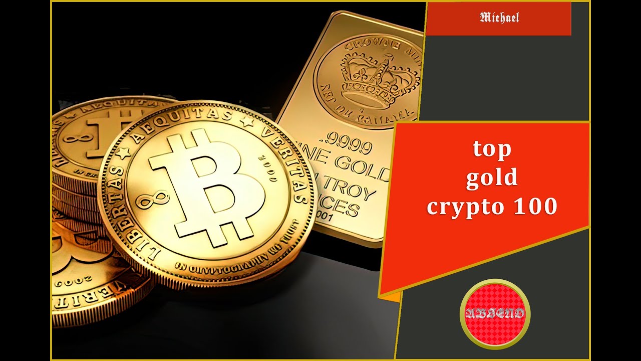 top gold crypto 100