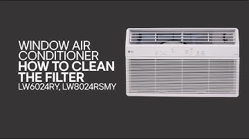 [LG Window Air Conditioners] How to Clean LG Window AC Filter
