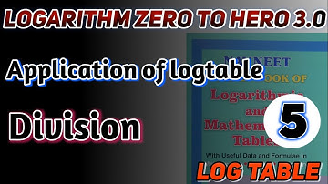 How to use log table for Division | logarithm zero to hero 3.0 ‎@physicseasyheinn 