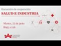 Encuentro de cooperación | Navarra, Salud e Industria