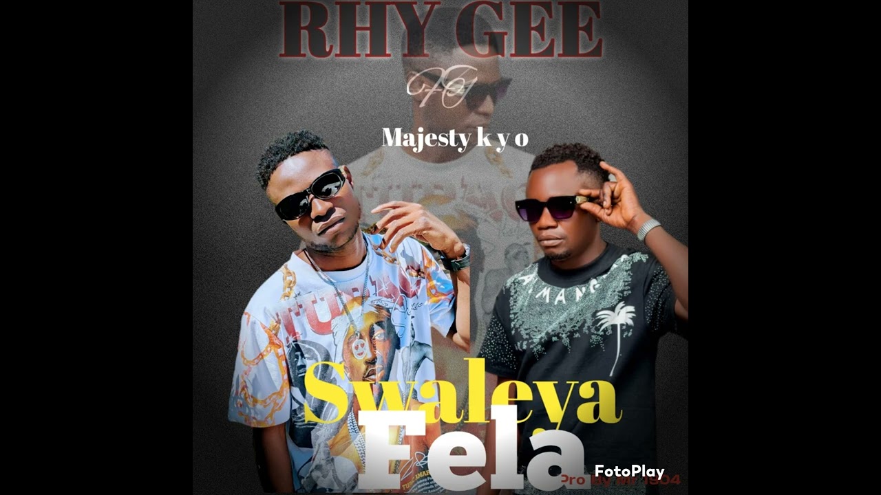 Rhy Gee Ft Majesty K y o - Swaleya Fela-Prd By Mr 1904-0770146820