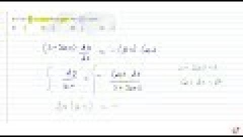 JEE MAINS 2018 If `(2+sinx)(dy)/(dx)+(y+1)cosx=0` and `y(0)=1,t h e ny(pi/2)` is equal to   `-1/...