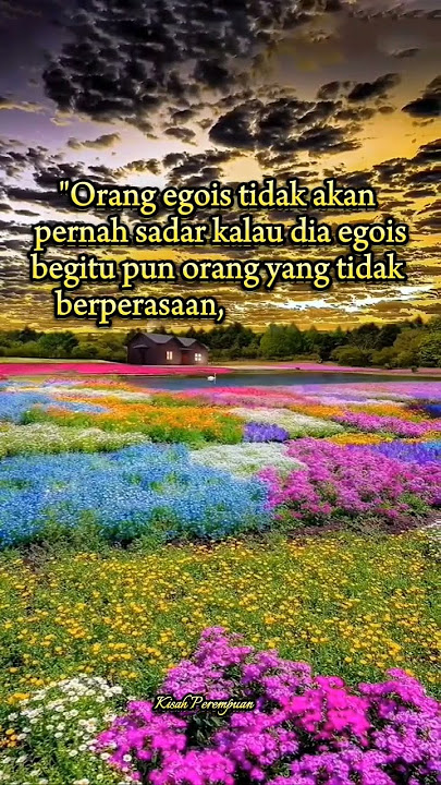 Egois #motivation #perempuan #egois