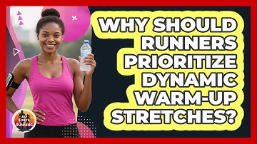 Why Should Runners Prioritize Dynamic Warm-up Stretches? - All Sorts Of Running