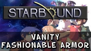 Starbound - Fashionable Vanity Armor