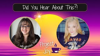 The Biggest 90s Nostalgia Updates Right Now | Project Joy LIVE!