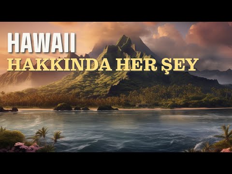 Video: Yalnızca Hawaii'de: Eşsiz Ada Coğrafyası