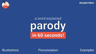 Parody - Meaning And Pronunciation