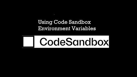 Code sandbox environment variables