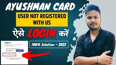 ayushman card login problem | ayushman setu login problem | user not registered with us| lucky verma