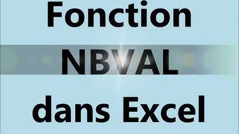 Fonction NBVAL dans Excel