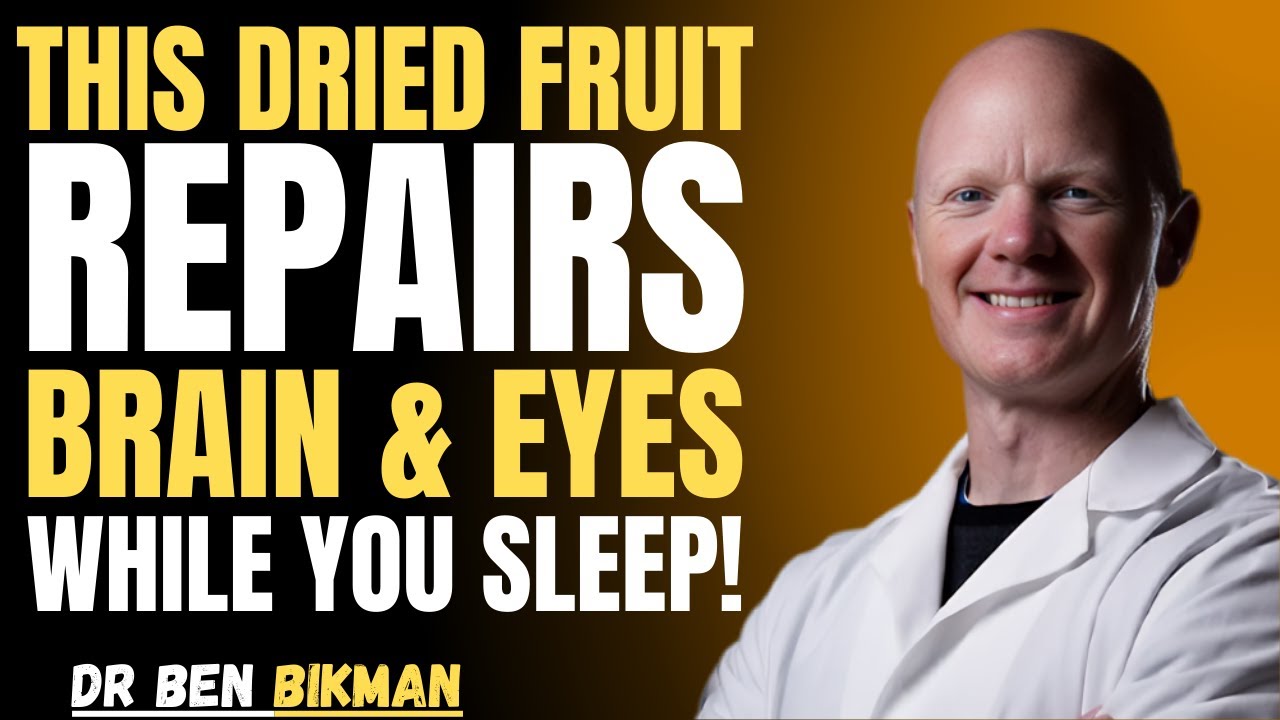 Eat These 3 Dry Fruits to Repair Vision and Boost Memory Naturally While You Sleep | Dr Ben Bikman