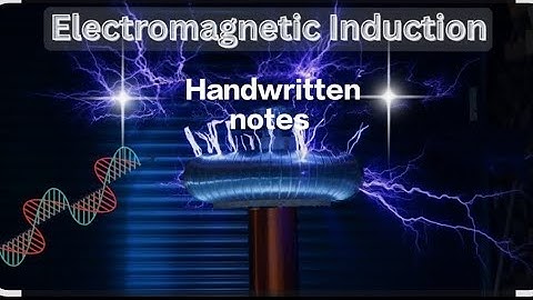 #physics  #class 12 /chapter 6 /electromagnetic induction// The best handwritten notes by me ❣️❣️