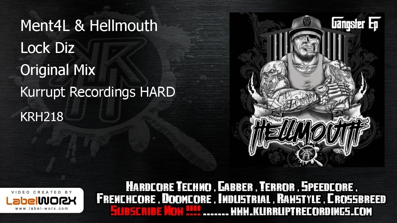 Watch Ment4L & Hellmouth - Lock Diz (Kurrupt Recordings HARD - KRH218) on YouTube Watch Ment4L & Hellmouth - Lock Diz (Kurrupt Recordings HARD - KRH218) on YouTube