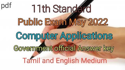 11th Computer Application Public exam may 2022 Government official answer key Tamil & English medium