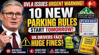 DVLA Issues Urgent Warning 10 New Parking Rules Start Tomorrow – UK Drivers Face Huge Fines
