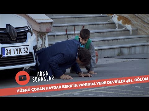 Hüsnü Çoban Haydar Berk'in Yanında Yere Devrildi 481. Bölüm