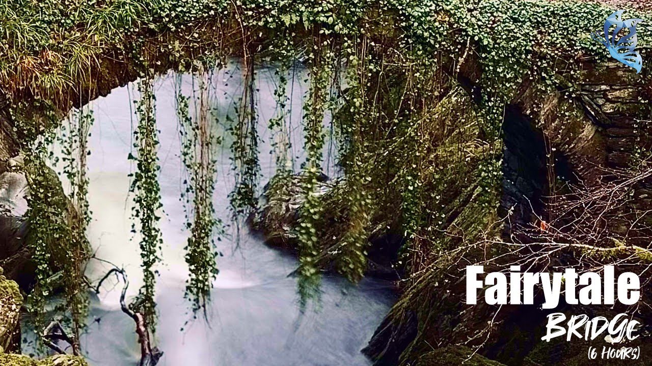 💧🌲Water & Nature Ambience at Fairytale Bridge (6 Hours) – Nature & Water Sounds - Instantly Sleep