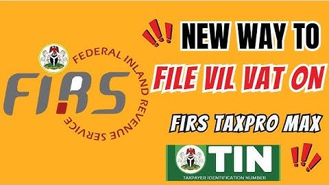 HOW TO FILE NIL VAT ON FIRS TAXPROMAX 2025