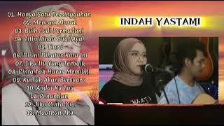 INDAH YASTAMI FULL ALBUM | HANYA SATU PERSINGGAHAN | VIDIO KLIP