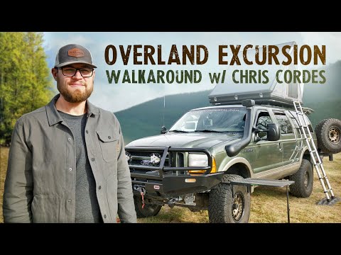 Extreme Overland Excursion - Walkaround | Ft.Chris Cordes of Overland Journal