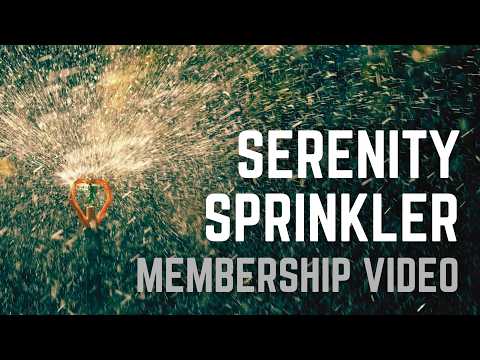 SERENITY SPRINKLER | Membership Video | 12 Hours | Black Screen