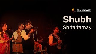 Shubh Shitaltamay