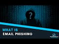 What is Email Phishing? What is Security Awareness Training?