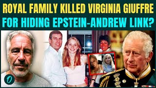EPSTEIN BREAKING: Royal Family KILLED Virginia Giuffre Case Resurface After Prince Andrew's Arrest