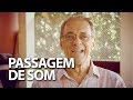 Programa Passagem de Som com Sizão Machado em 05/06/17