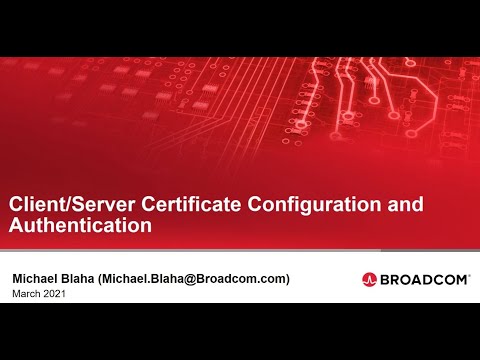 Client Server Certificate Configuration and Authentication