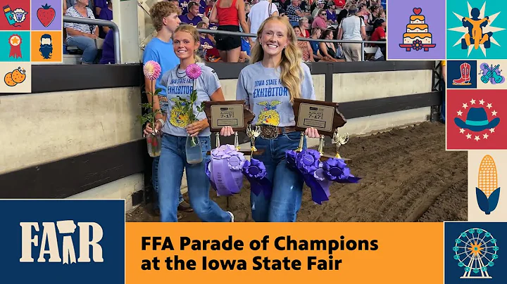 FFA Parade of Champions at the Iowa State Fair – Fair 2025