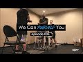 We Can Rebuild You - Episode 5 - Standing Strong