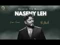 Naseny Leh Tamer Hosny Relaxing Cover Beyond The Music Naseny Leh Tamer Hosny Relaxing Cover Beyond The Music