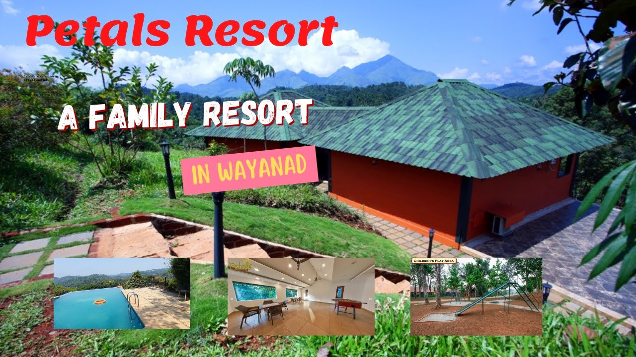 Luxury Resort in Wayanad  in Mid Budget | For A Family Holiday