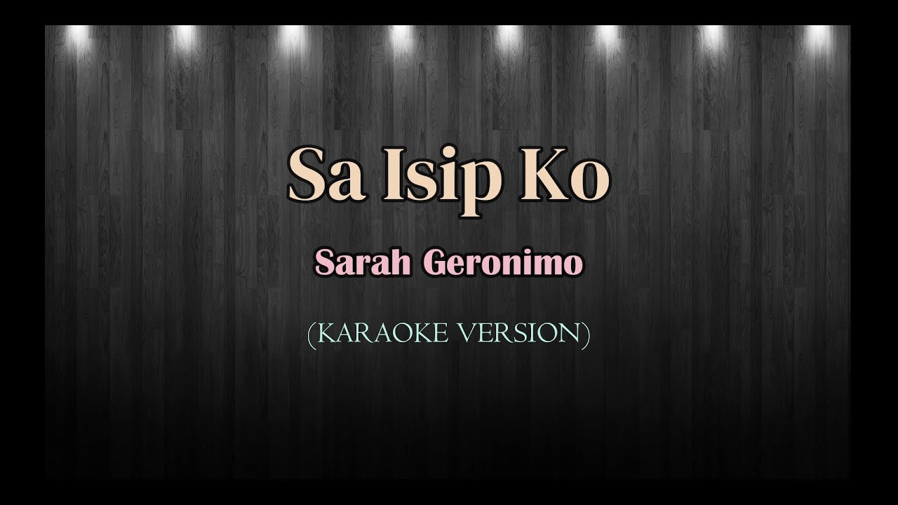 Sa Isip Ko | Sarah Geronimo | Karaoke Version