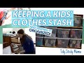 Hand Me Down Clothes Storage | What to Keep in a Kids' Clothes Stash and How to Keep it Organized