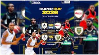APR  Vs RSSB TIGERS Rwanda Super Cup 2026 - 6th Feb @ BK Arena