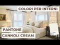 COLORI PER INTERNI: come abbinare Pantone 2020 “Cannoli cream”