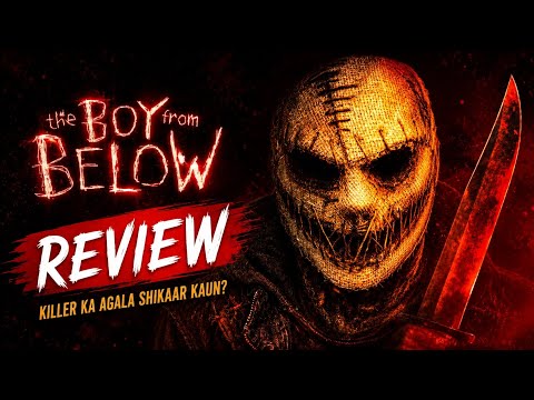 The Boy From Below Review | Horror Movie Worth Watching?