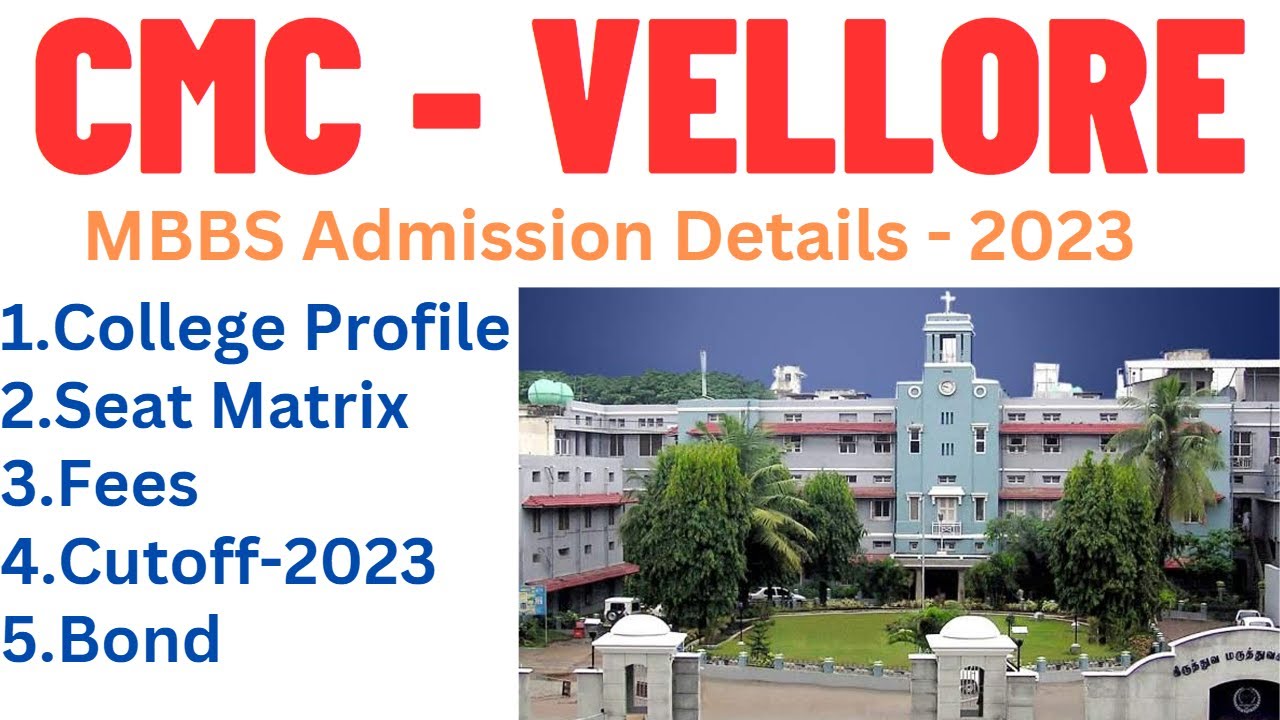 CMC VELLORE CHRISTIAN MEDICAL COLLEGE MBBS DETAILS TUITION FEE cmc-vellore-christian-medical-college-mbbs-details-tuition-fee