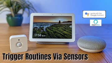 Trigger Google Routines Using Sensors