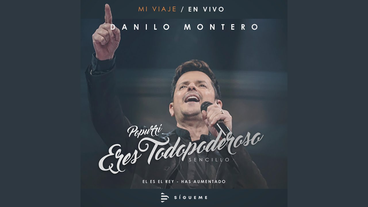 Eres Todopoderoso Popurrí - En Vivo