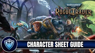 Character's Sheet Quickly Explained, All the Stats - Warhammer 40K Owlcat's ROGUE TRADER
