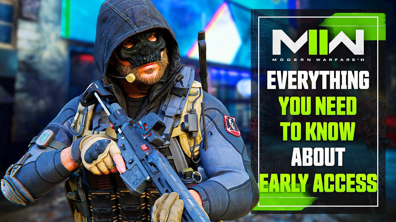 Call of Duty®: Modern Warfare® II Launch — Everything You Need to Know  Before the New Era Begins with Campaign Early Access*
