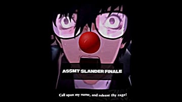 asSMT slander finale