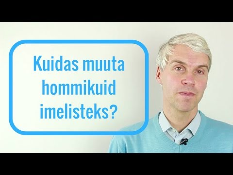 Video: Kuidas Muuta Hommik Jõuliseks?