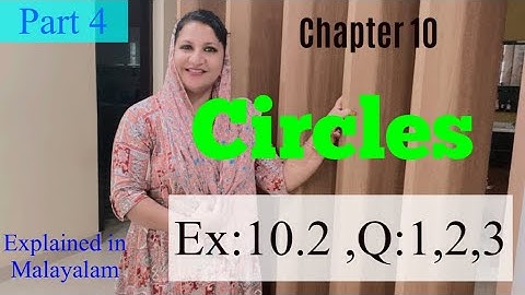 Chapter 10 Circles Ex:10.2 q:1,2,3 CBSE class 10 explained in Malayalam