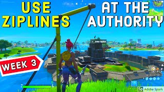 Use different Ziplines at The Authority Fortnite Chapter 2 Season 3 Week 2 Challenges