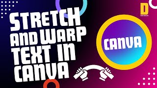 How to Stretch and Warp Text in Canva using TypeCraft| @DesignSuccessLab